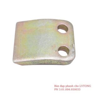 Bàn đạp phanh cho LVTong PN 3.01.004.050033