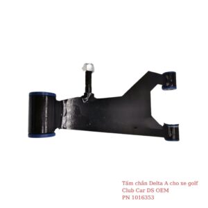 Tấm chắn Delta A cho xe golf Club Car DS OEM PN 1016353